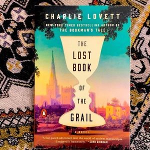 The Lost Book of the Grail by Charlie Lovett